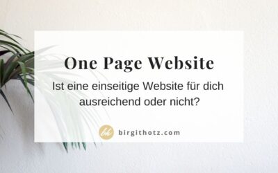 Onepage Website: Wann sie sinnvoll ist – und wann nicht