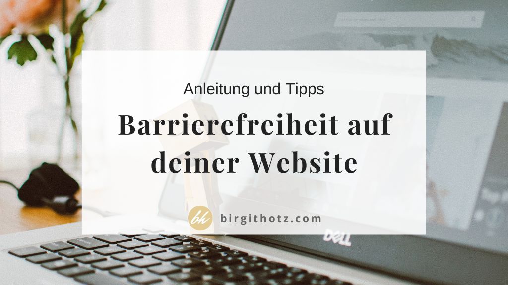 Barrierefreiheit auf Webseiten – was du jetzt wissen musst